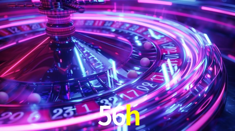 Descubra o Programa VIP da 56h: Vantagens Exclusivas para Jogadores